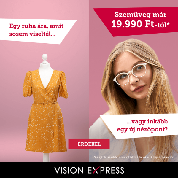 Vision Express: Szemüveg már 19.990 Ft-tól
